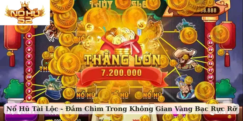 nổ hũ tài lộc