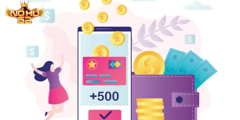 Quy trình rút tiền nohu52 đánh giá cao