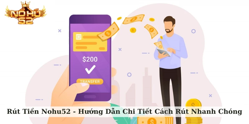 rút tiền nohu52